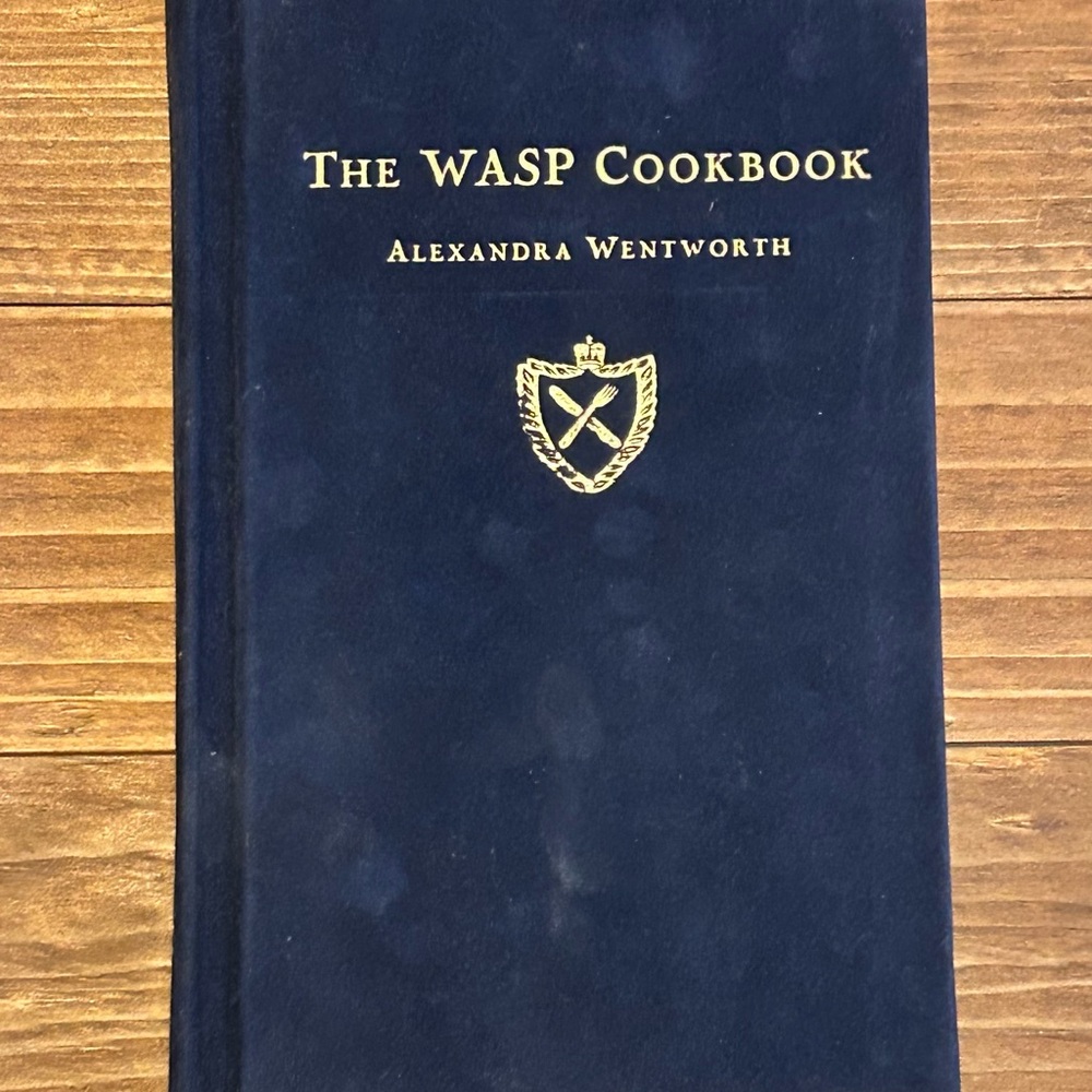 The WASP Cookbook by Alexandra Wentworth